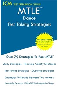 MTLE Dance - Test Taking Strategies