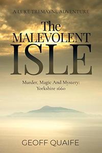 The Malevolent Isle