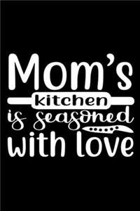 Mom's Kitchen Is Seasoned With Love