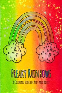 Freaky Rainbows