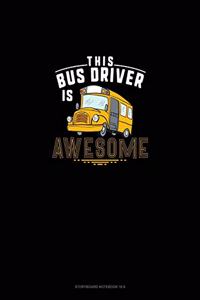 This Bus Driver Is Awesome