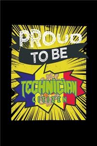 Proud to be technician citizen