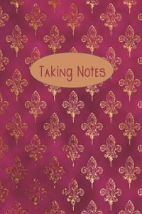 Taking Notes