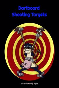 Dartboard Shooting Targets