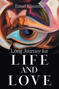 Long Journey for Life and Love
