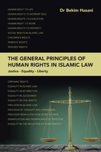 General Principles of Human Rights in Islamic Law