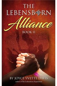 The Lebensborn Alliance, Book II