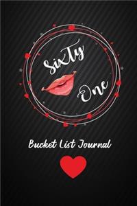 Sixty one Bucket List Journal