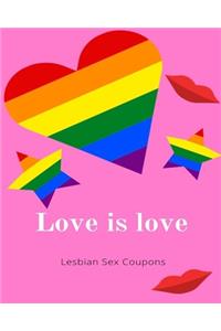 Love is Love Lesbian Sex Coupons