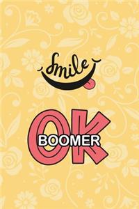 Smile - OK Boomer