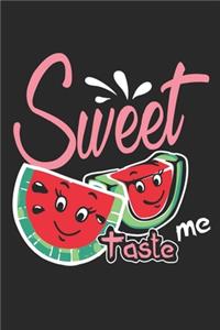 Journal SWEET TASTE ME Quote Notebook Gift For Men and Women