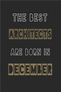 The Best architects are born in December journal