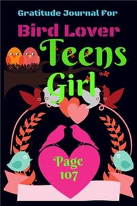 Gratitude Journal for Bird Lover Teens Girl