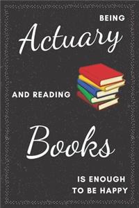 Actuary & Reading Books Notebook