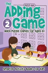 Adding Game - Math Puzzle Games for Ages 8+ Volume 2