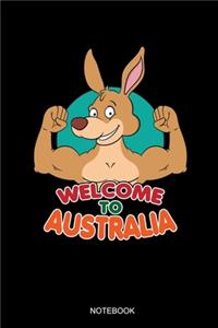 Welcome To Australia Notebook