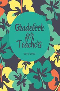 Gradebook for Teachers - 2019-2020
