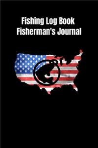 Fishing Log Book Fisherman's Journal: Records & Tracks Fishing Trip Activities With Details of Location, Catch, Weather, Tides and Date