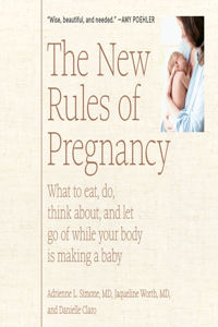 New Rules of Pregnancy