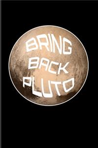 Bring Back Pluto