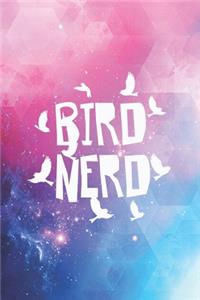 Bird Nerd - Bird Animal Lover Journal