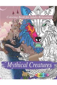 Mythical Creatures Coloring Book For Adults