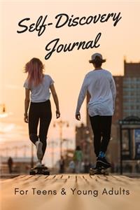 Self-Discovery Journal For Teens & Young Adults