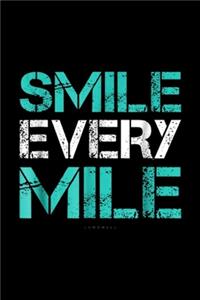 Smile Every Mile