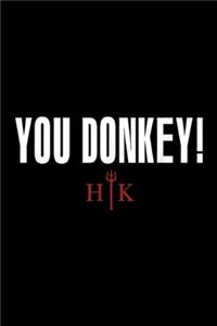 You Donkey! HK
