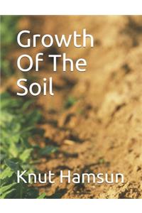 Growth Of The Soil