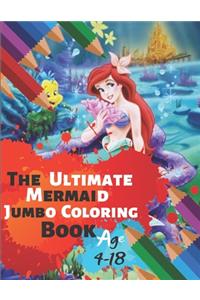 The Ultimate Mermaid Jumbo Coloring Book Age 4-18