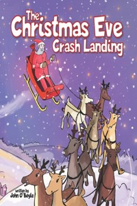 The Christmas Eve Crash Landing