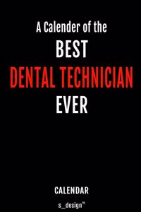 Calendar for Dental Technicians / Dental Technician