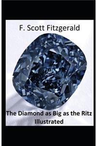 The Diamond as Big as the Ritz Illustrated