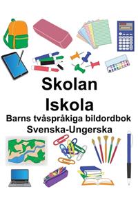 Svenska-Ungerska Skolan/Iskola Barns tvåspråkiga bildordbok