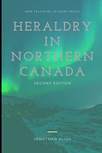 Heraldry in Northern Canada