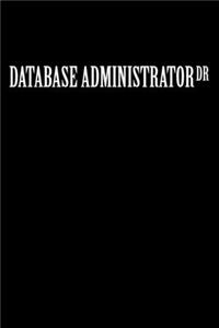 Database Administrator Dr