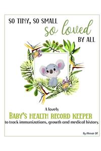 Baby's Health Record Keeper