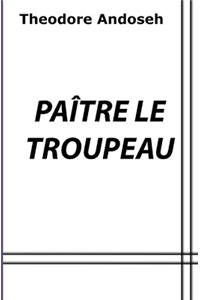 Paître le Troupeau