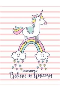 Sketchpad Believe in Unicorn