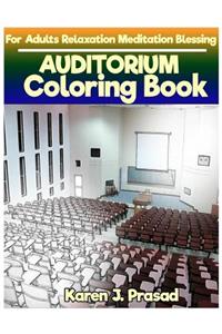 AUDITORIUM Coloring book for Adults Relaxation Meditation Blessing