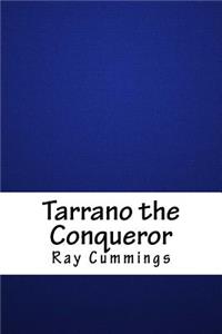 Tarrano the Conqueror