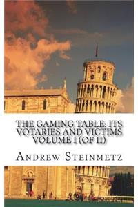 The Gaming Table