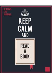 Reading Log Journal Keep Calm And Read A Book