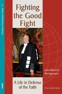 Fighting the Good Fight, 3rd and Enlarged Edition