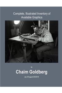 Complete, Illustrated Inventory of Available Graphics by Chaim Goldberg