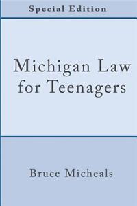 Michigan Law for Teenagers