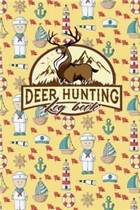 Deer Hunting Log Book