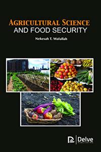 Agricultural Science and Food Security