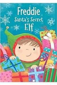 Freddie - Santa's Secret Elf